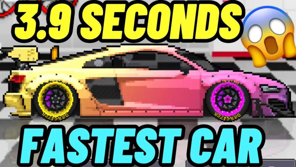 What Is The Fastest Car In Pixel Car Racer