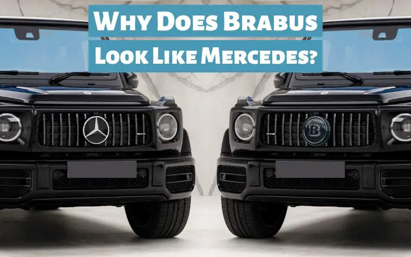 Why Does Brabus Look Like Mercedes